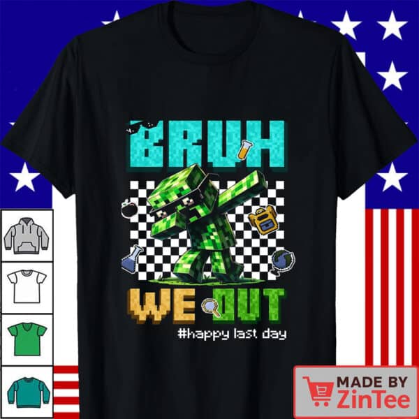 Bruh We Out Teacher Minecraft Shirt, Chicken Jockey Bruh Gaming Movie T Shirt