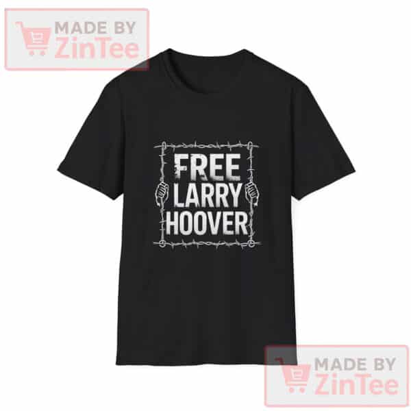 Free Larry Hoover T-Shirt, Activism Tee, Protest Shirt, Political Clothing