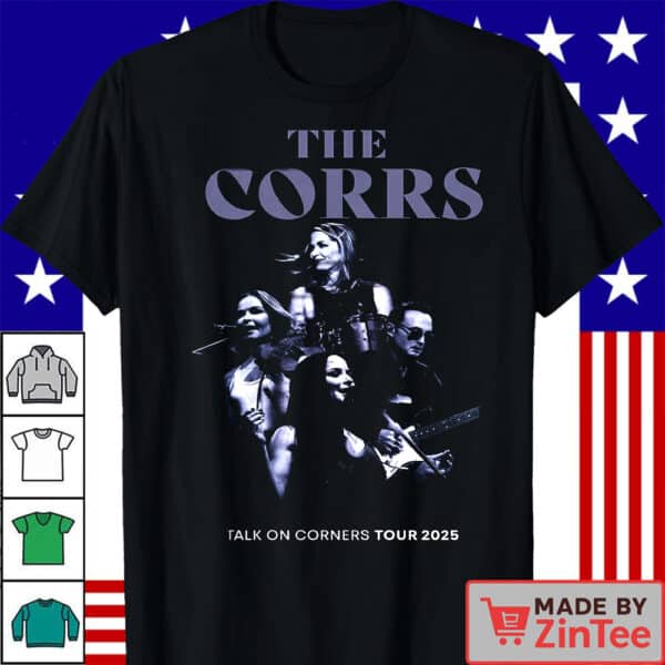 The Corrs Talk On Corners Tour 2025  Shirt