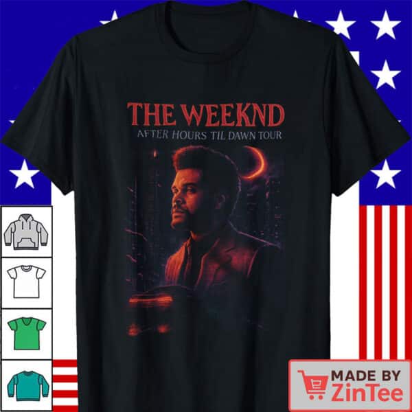 The Weeknd After Hours Til Dawn Tour Shirt
