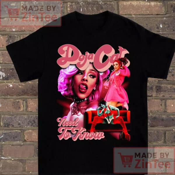 Doja Cat Need To Know T-Shirt