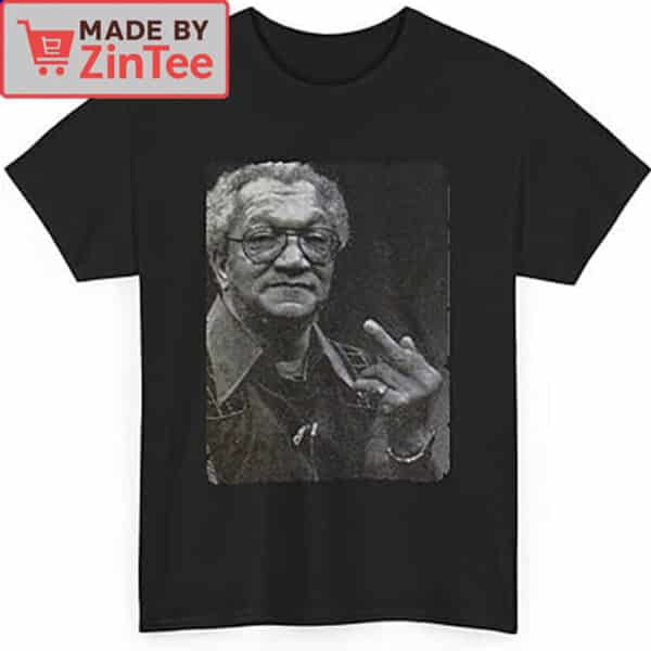 Fred Sanford Middle Finger Shirt