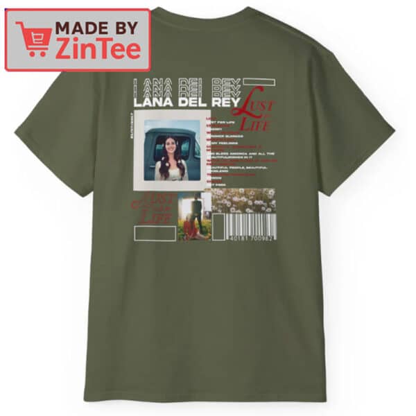 Lana Del Rey Lust for Life Shirt