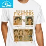 The King Of Pop Fighters The Beat It & The Billie Jean Shirt 8 The King Of Pop Fighters The Beat It The Billie Jean Shirt