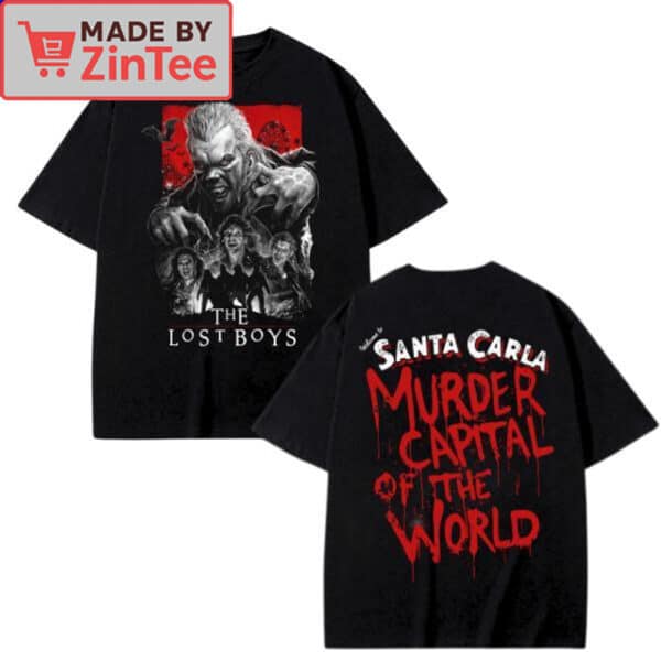 The Lost Boys Santa Carla murder capital of the world Shirt