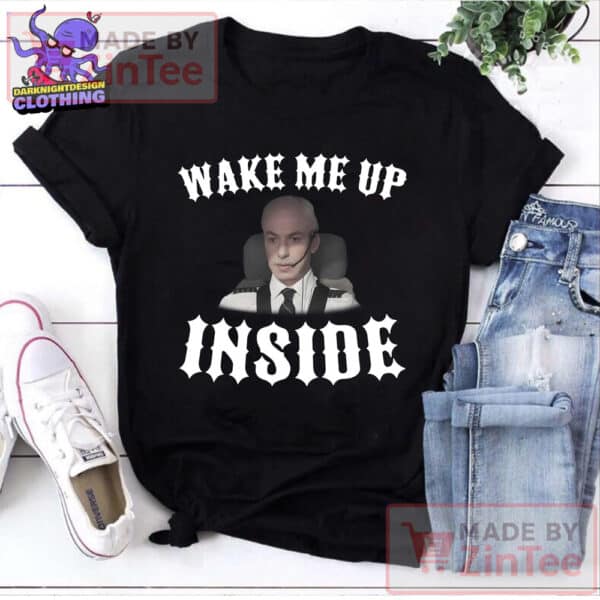 Wake Me Up Inside Nathan Fielder Shirt
